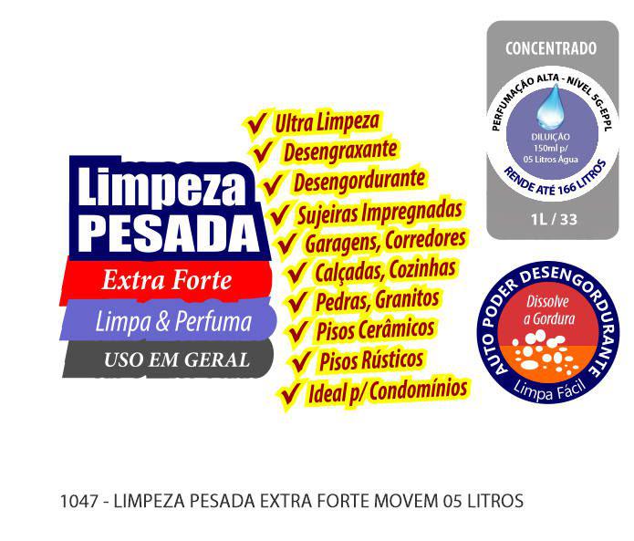 1047-PP-Q1 - Limpeza Pesada Extra Forte Movem 05 litros